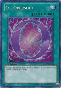 O - Oversoul [RYMP-EN026] Secret Rare | Galactic Gamez