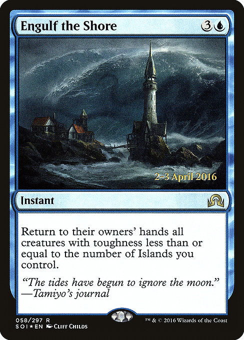 Engulf the Shore [Shadows over Innistrad Promos] | Galactic Gamez