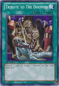 Tribute to the Doomed [BP01-EN066] Common | Galactic Gamez