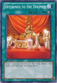 Offerings to the Doomed [BP01-EN070] Common | Galactic Gamez