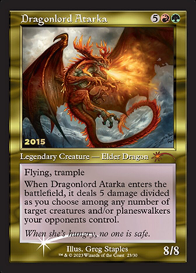 Dragonlord Atarka [30th Anniversary Promos] | Galactic Gamez