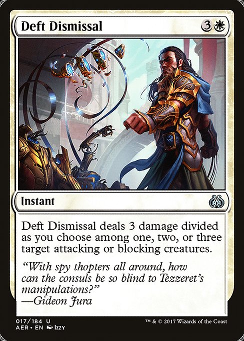 Deft Dismissal [Aether Revolt] | Galactic Gamez