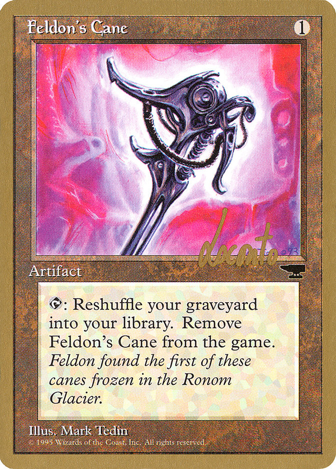 Feldon's Cane (Michael Loconto) [Pro Tour Collector Set] | Galactic Gamez