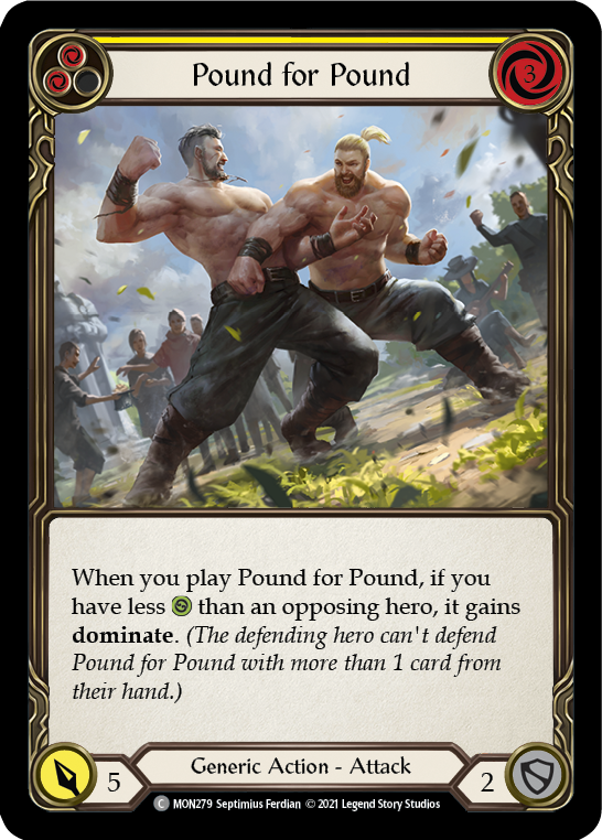 Pound for Pound (Yellow) [MON279] 1st Edition Normal | Galactic Gamez