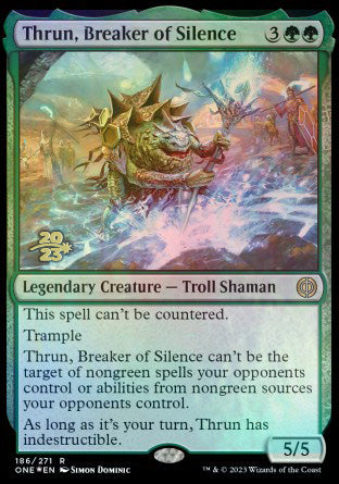 Thrun, Breaker of Silence [Phyrexia: All Will Be One Prerelease Promos] | Galactic Gamez