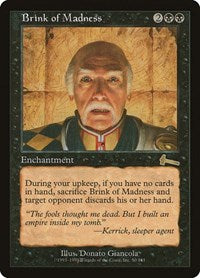 Brink of Madness [Urza's Legacy] | Galactic Gamez