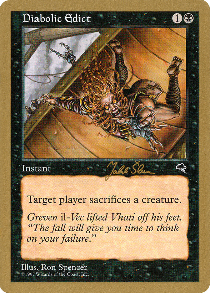 Diabolic Edict (Jakub Slemr) [World Championship Decks 1999] | Galactic Gamez