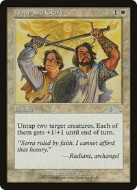 Hope and Glory [Urza's Legacy] | Galactic Gamez
