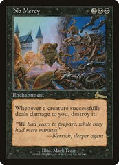No Mercy [Urza's Legacy] | Galactic Gamez