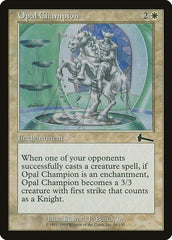 Opal Champion [Urza's Legacy] | Galactic Gamez