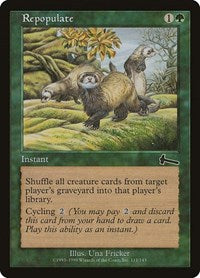 Repopulate [Urza's Legacy] | Galactic Gamez