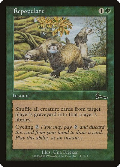 Repopulate [Urza's Legacy] | Galactic Gamez