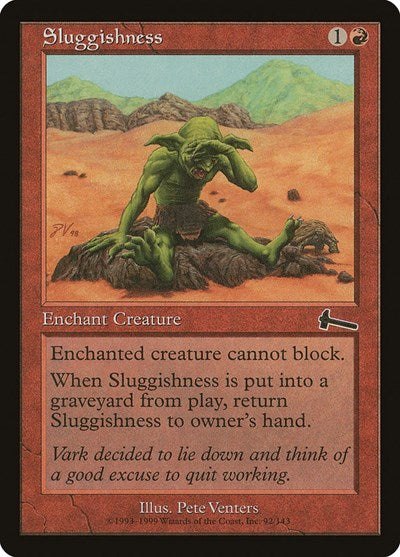 Sluggishness [Urza's Legacy] | Galactic Gamez