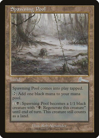 Spawning Pool [Urza's Legacy] | Galactic Gamez