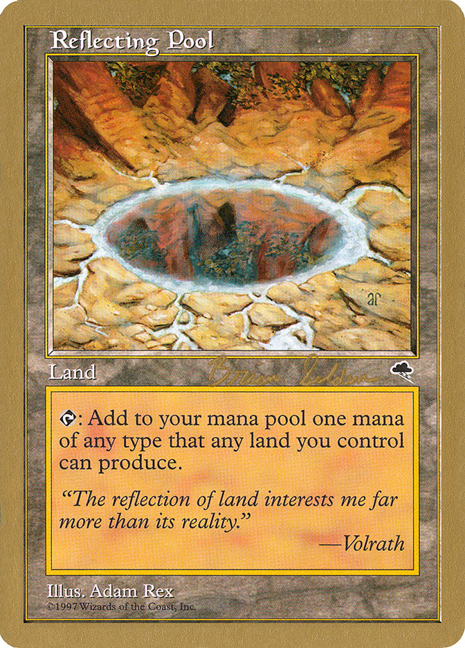 Reflecting Pool (Brian Selden) [World Championship Decks 1998] | Galactic Gamez