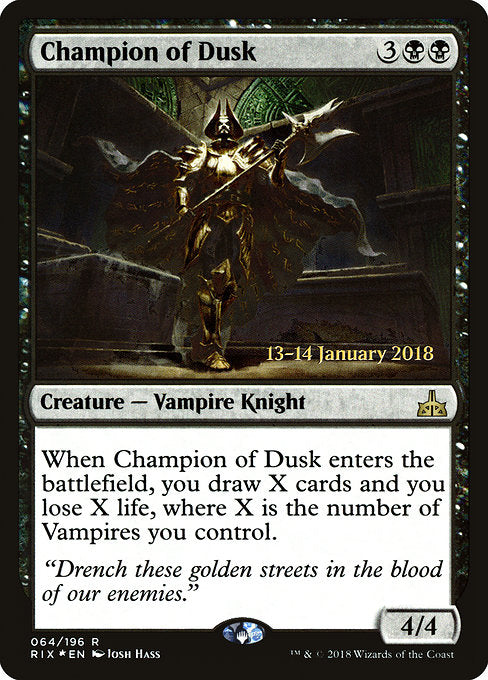 Champion of Dusk [Rivals of Ixalan Promos] | Galactic Gamez