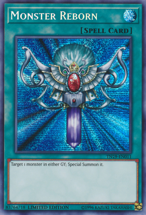 Monster Reborn [TN19-EN011] Prismatic Secret Rare | Galactic Gamez