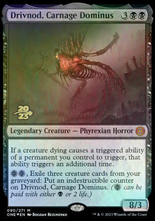 Drivnod, Carnage Dominus [Phyrexia: All Will Be One Prerelease Promos] | Galactic Gamez