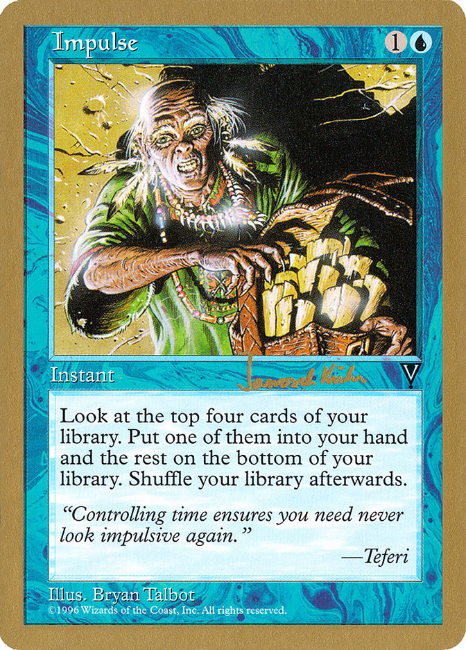 Impulse (Janosch Kuhn) [World Championship Decks 1997] | Galactic Gamez