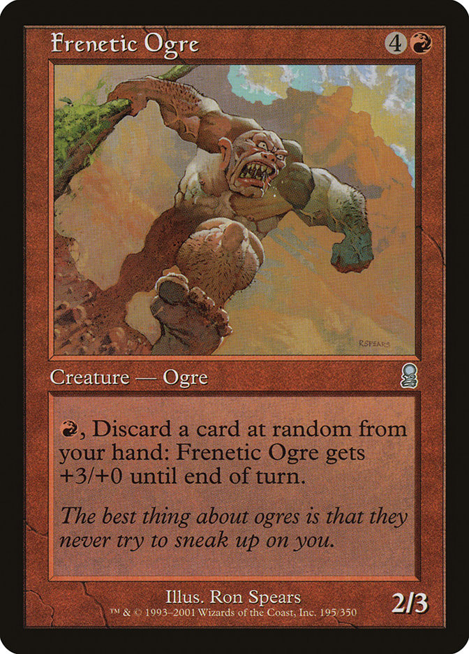 Frenetic Ogre [Odyssey] | Galactic Gamez