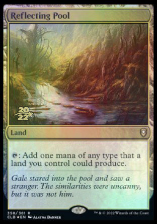 Reflecting Pool [Commander Legends: Battle for Baldur's Gate Prerelease Promos] | Galactic Gamez