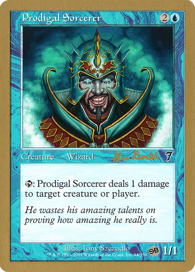 Prodigal Sorcerer (Alex Borteh) (SB) [World Championship Decks 2001] | Galactic Gamez