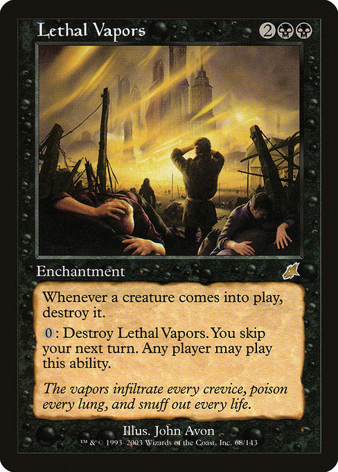 Lethal Vapors [Scourge] | Galactic Gamez