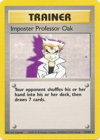 Imposter Professor Oak (73/102) [Base Set Unlimited] | Galactic Gamez
