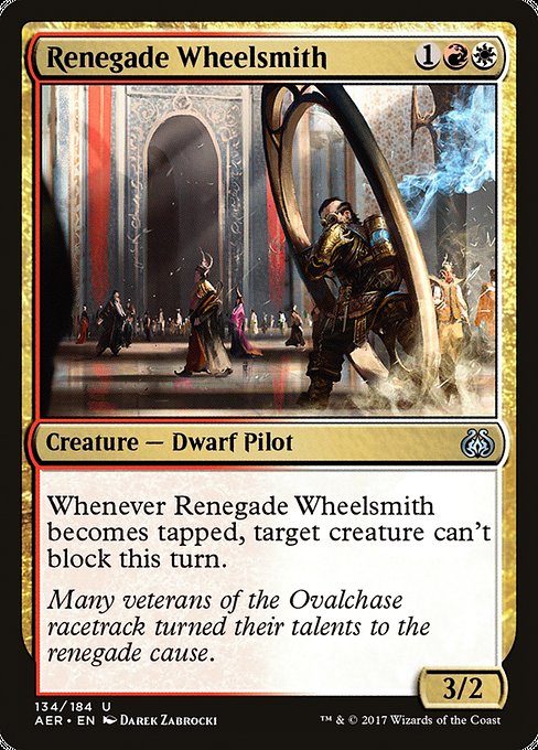 Renegade Wheelsmith [Aether Revolt] | Galactic Gamez