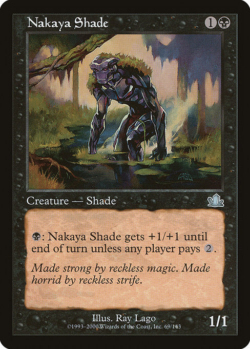 Nakaya Shade [Prophecy] | Galactic Gamez