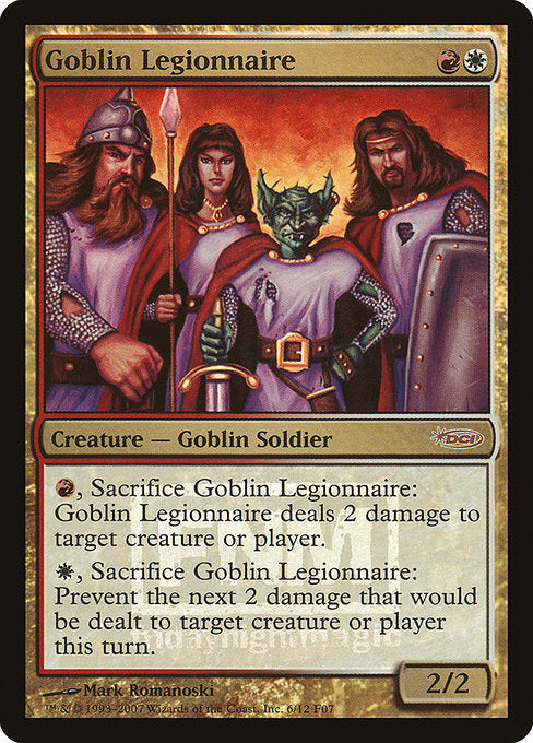 Goblin Legionnaire [Friday Night Magic 2007] | Galactic Gamez