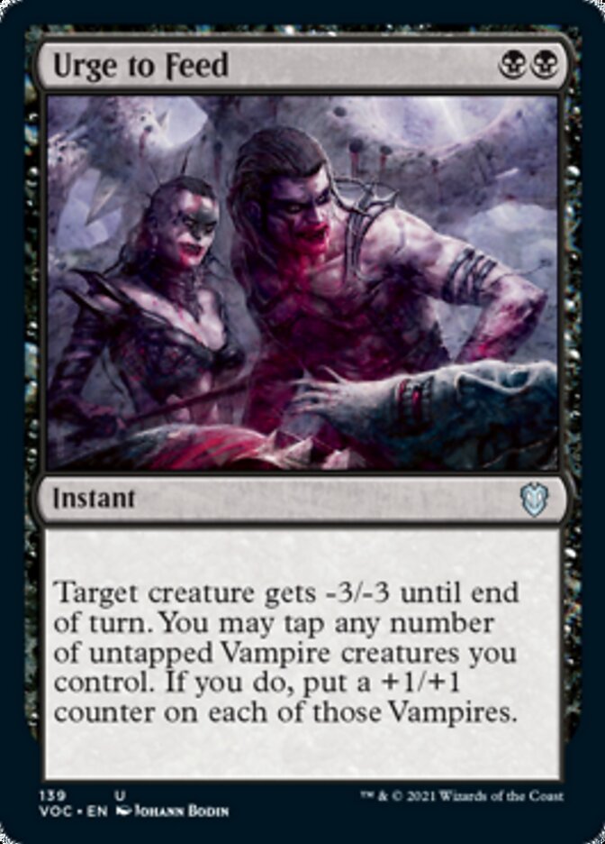 Urge to Feed [Innistrad: Crimson Vow Commander] | Galactic Gamez