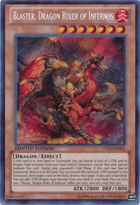 Blaster, Dragon Ruler of Infernos [CT10-EN002] Secret Rare | Galactic Gamez