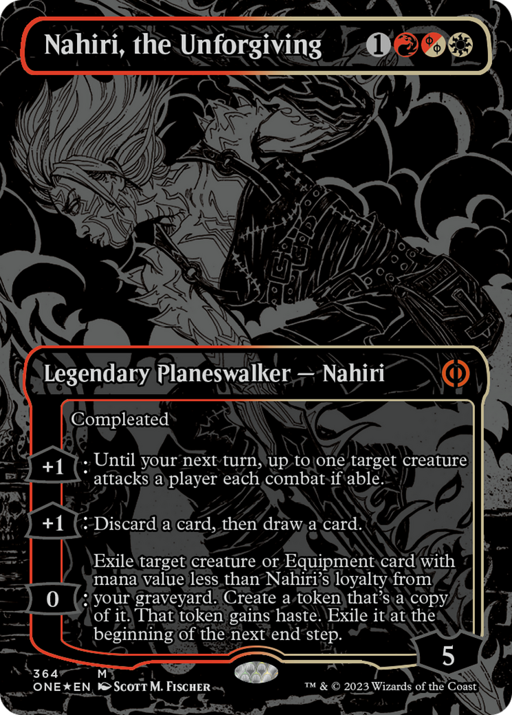 Nahiri, the Unforgiving (Oil Slick Raised Foil) [Phyrexia: All Will Be One] | Galactic Gamez
