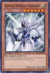 Divine Knight Ishzark [LCJW-EN046] Common | Galactic Gamez