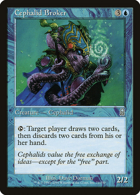 Cephalid Broker [Odyssey] | Galactic Gamez