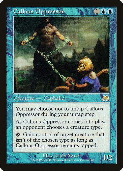 Callous Oppressor [Onslaught] | Galactic Gamez