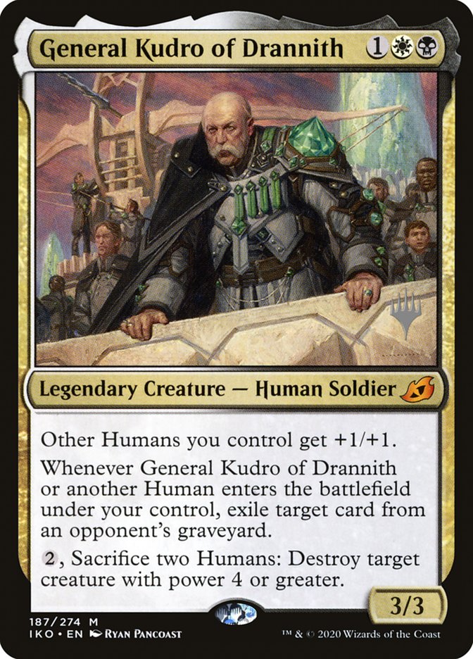 General Kudro of Drannith (Promo Pack) [Ikoria: Lair of Behemoths Promos] | Galactic Gamez