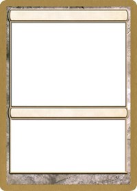 2003 World Championship Blank Card [World Championship Decks 2003] | Galactic Gamez