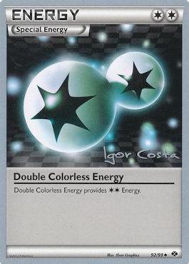 Double Colorless Energy (92/99) (Pesadelo Prism - Igor Costa) [World Championships 2012] | Galactic Gamez