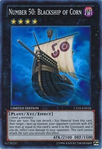 Number 50: Blackship of Corn [CT10-EN018] Super Rare | Galactic Gamez