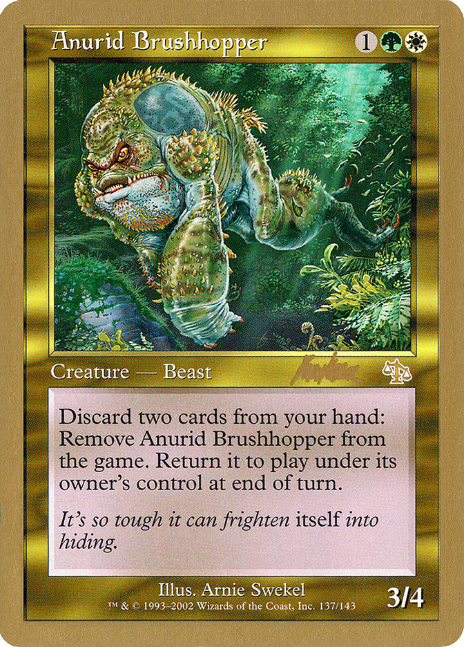 Anurid Brushhopper (Brian Kibler) [World Championship Decks 2002] | Galactic Gamez