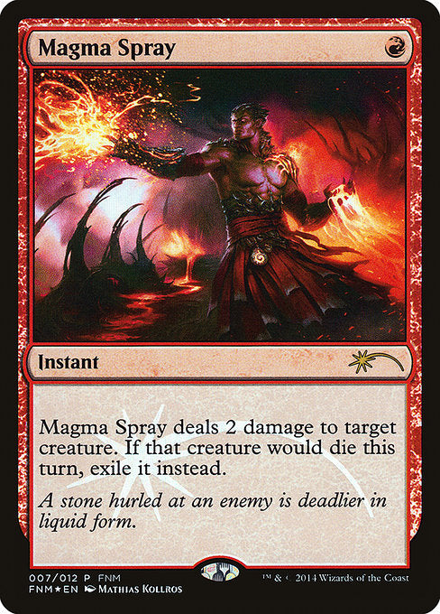 Magma Spray [Friday Night Magic 2014] | Galactic Gamez