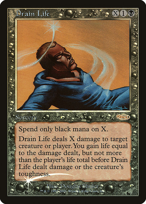 Drain Life [Friday Night Magic 2002] | Galactic Gamez