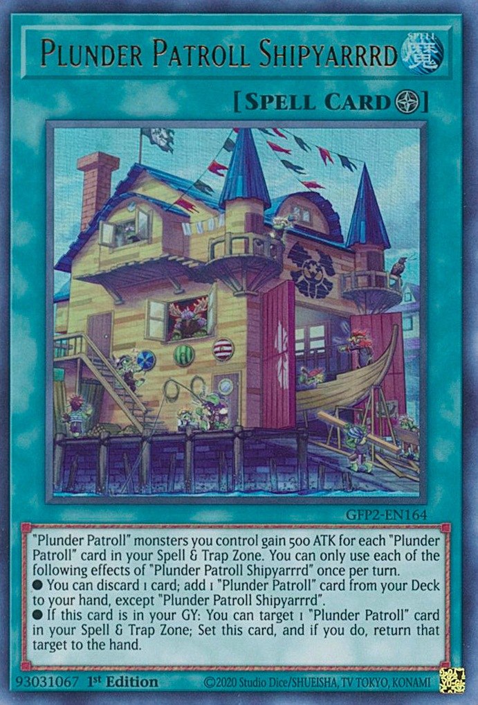Plunder Patroll Shipyarrrd [GFP2-EN164] Ultra Rare | Galactic Gamez