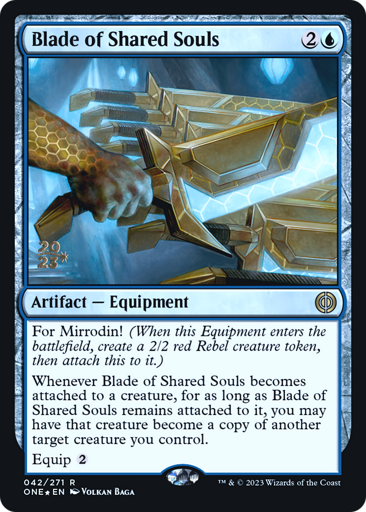Blade of Shared Souls [Phyrexia: All Will Be One Prerelease Promos] | Galactic Gamez