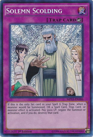 Solemn Scolding [MP15-EN186] Secret Rare | Galactic Gamez