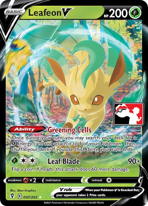 Leafeon V (007/203) [Prize Pack Series One] | Galactic Gamez