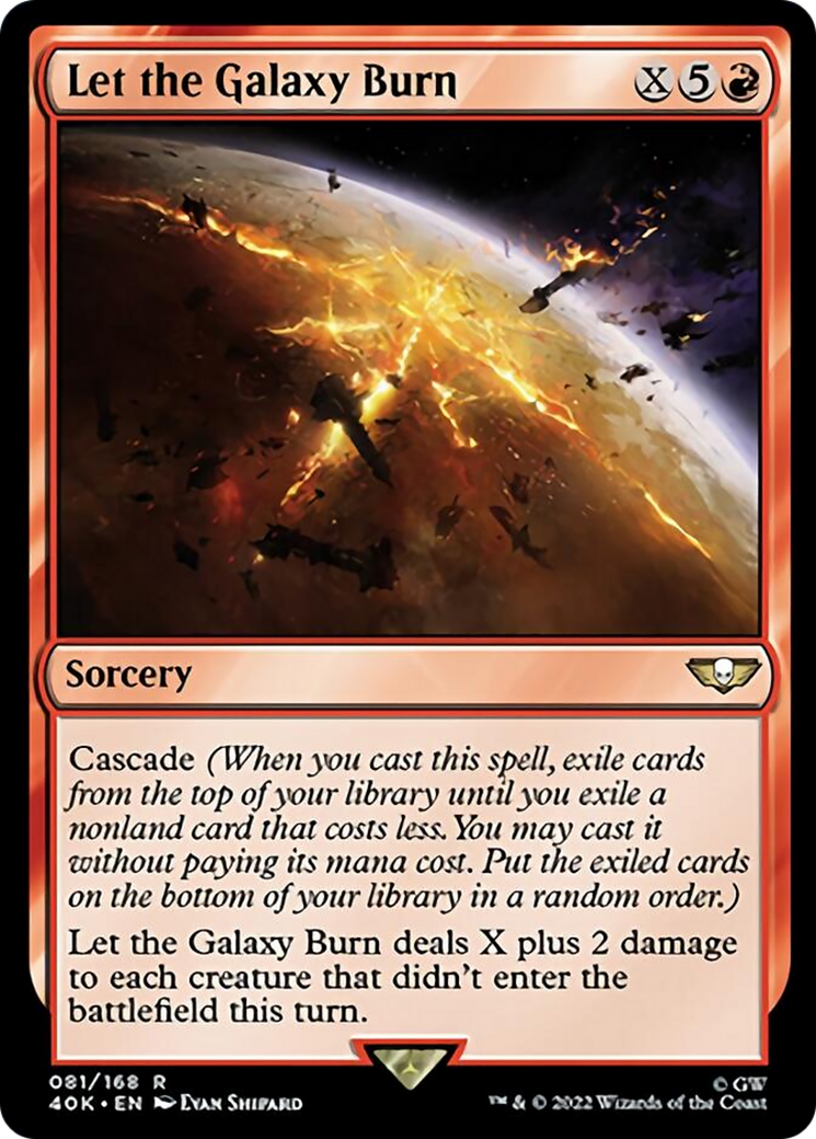 Let the Galaxy Burn (Surge Foil) [Universes Beyond: Warhammer 40,000] | Galactic Gamez