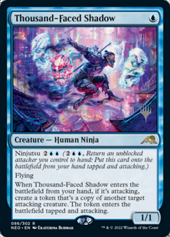 Thousand-Faced Shadow (Promo Pack) [Kamigawa: Neon Dynasty Promos] | Galactic Gamez